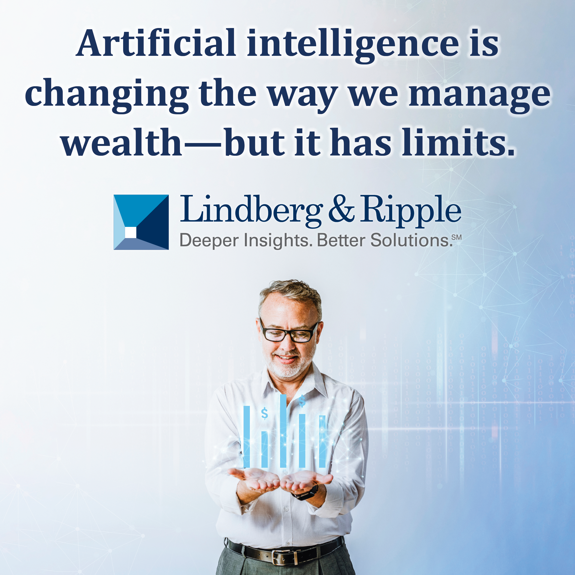 AI, Algorithms & Advice: Why Human Judgment Still Matters in Wealth Management