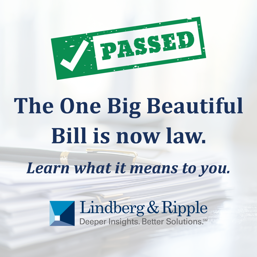 The One Big Beautiful Bill Has Passed: What High-Net-Worth Families Must Consider Now